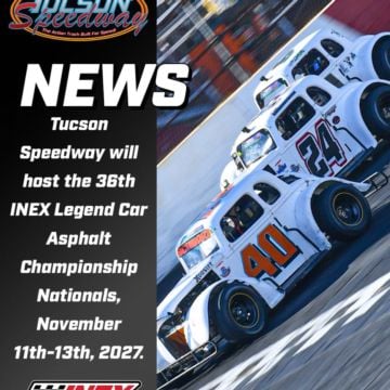 NEWS | Get Ready to Set Your GPS for the Arizona Desert! INEX Legend Car Asphalt Championship Nationals will make its fi...