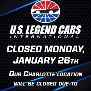 Due to weather conditions in the area, U.S. Legend Cars International's location in Charlotte will be closed on Monday, ...