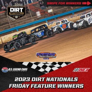 Feature racing for the 2023 Legend Car Dirt Nationals at Fayetteville Motor Speedway completed the first half of the eve...